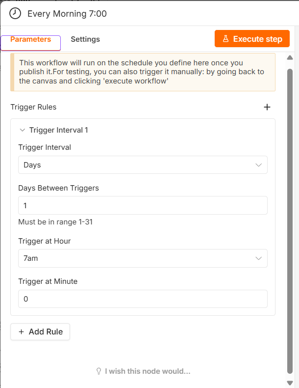 Schedule Triggerの設定画面。Trigger RulesのTrigger Interval 1にDays、Days Between Triggersに1、Trigger at Hourに7am、Trigger at Minuteに0が設定されている